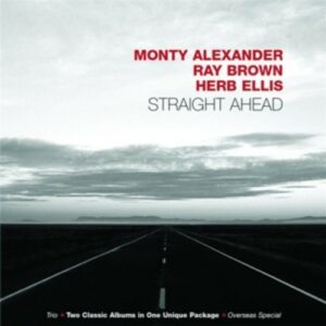 Straight Ahead - Monty Alexander