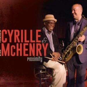 Proximity - Bill McHenry & Andrew Cyrille