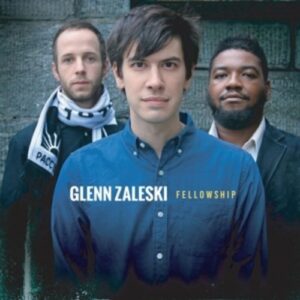 Fellowship - Glenn Zaleski