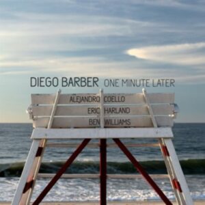 One Minute Later - Diego Barber