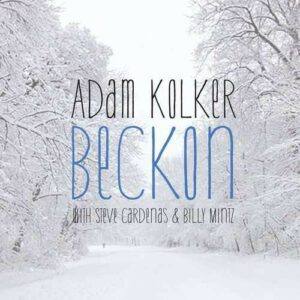 Beckon - Adam Kolker
