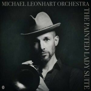 The Painted Lady Suite - Michael Leonhart Orchestra