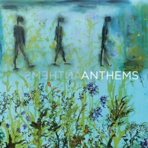 Anthems - Caroline Davis & Rob Clearfield's Persona