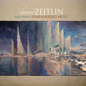 Remembering Miles - Denny Zeitlin