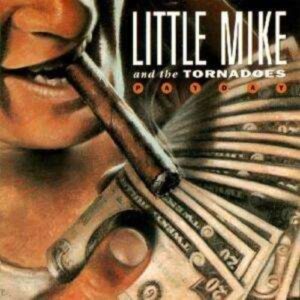Payday - Little Mike & His Tornadoes-