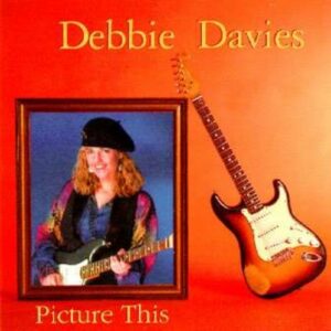 Picture This - Debbie Davies