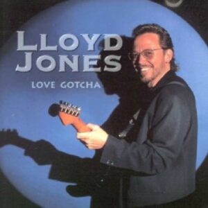 Love Gotcha - Lloyd Jones