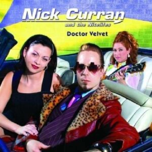 Doctor Velvet - Nick Curran