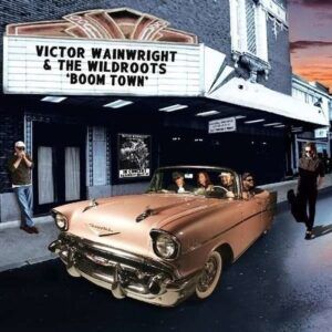 Boom Town - Victor Wainwright