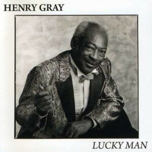 Lucky Man - Henry Gray