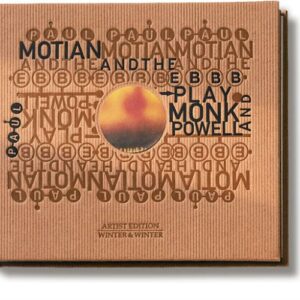 Play Monk And Powell - Motian Electric Bebop Band