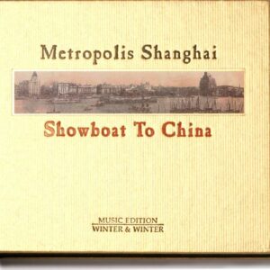 Metropolis Shanghai Showboat To Ch