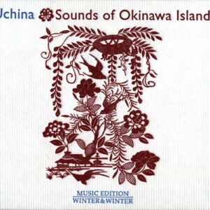 Japan Uchina Sounds Of Okinawa - Higa