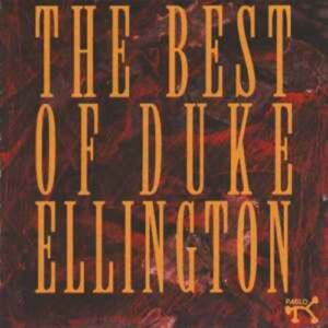 The Best Of Duke Ellington - Ellington