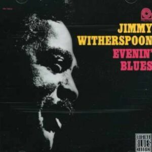 Evenin' Blues - Witherspoon