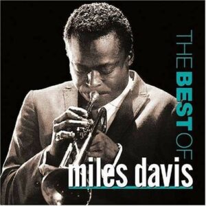 Best Of Miles Davis - Davis