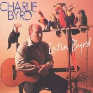 Latin Byrd - Byrd, Charlie