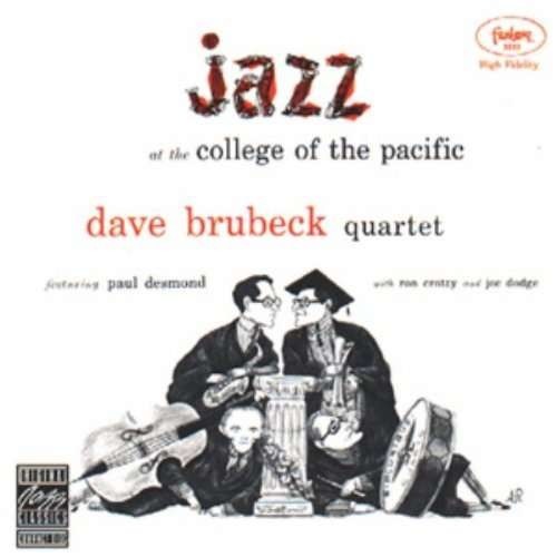 Jazz At College Of The Pacific - Brubeck Quartet