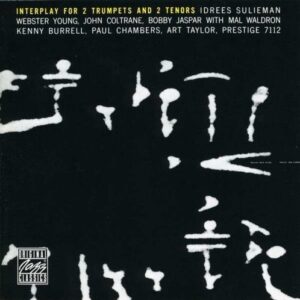 Interplay for 2 Trumpets and 2 Tenors - John Coltrane