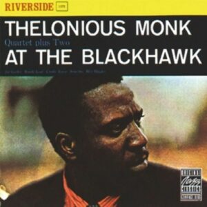 At The Blackhawk - Thelonious Monk Quartet