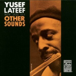 Other Sounds - Yusef Lateef