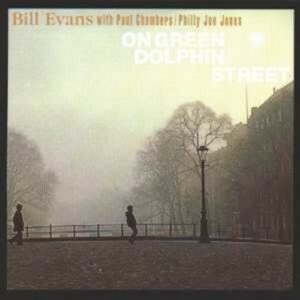 On Green Dolphin Street - Bill Evans Trio