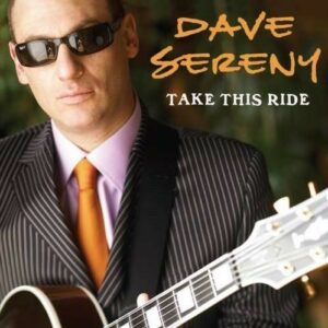 Take This Ride - Dave Sereny