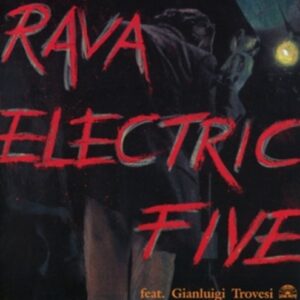 Electric Five - Enrico Rava