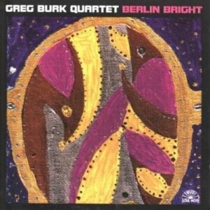 Berlin Bright (CD) - Burk
