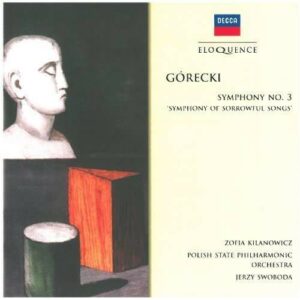 Gorecki: Symphony No.3 - Zofia Kilanowicz