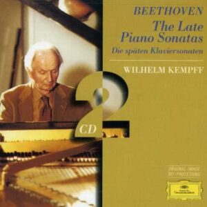Ludwig Van Beethoven: The Late Piano Sonatas - Kempff