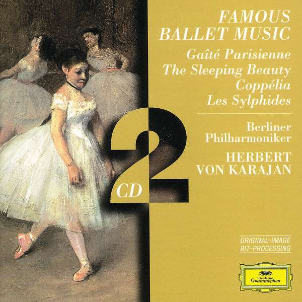 Delibes / Gounod / Offenbach / Tchaikovsk: Famous Ballet Music ...