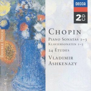 Chopin: Piano Sonatas Nos.1-3 / 24 Etudes - Ashkenazy