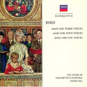 Byrd: Three Masses - Choir of Winchester Cathedral
