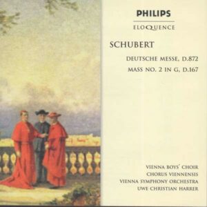 Schubert: Deutsche-Messe D872, Mass No.2 D167 - Wiener Sängerknaben