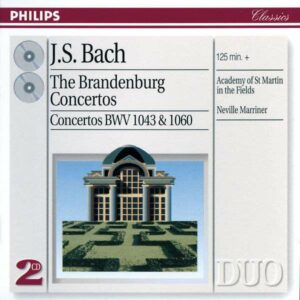 Bach: Brandenburg Concertos - Holliger / Szeryng / Petri / Sir Neville Marriner - Kremer