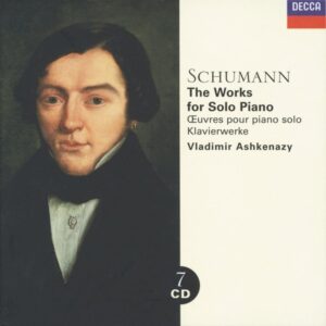Schumann: Piano Works - Ashkenazy