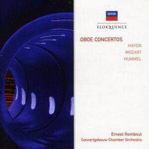 Haydn / Mozart / Hummel: Oboe Concertos - Ernest Rombout