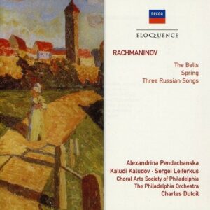 Rachmaninov: The Bells, Spring - Charles Dutoit