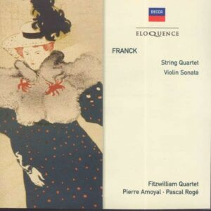Franck: String Quartet D-Major, Violin Sonata - Pierre Amoyal