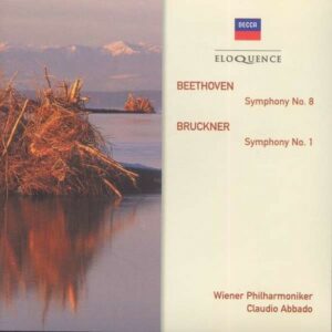Beethoven: Symphony No.8 / Bruckner: Symphony No.1 - Claudio Abbado