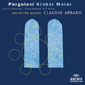 Pergolesi: Stabat Mater - Claudio Abbado