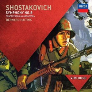 Shostakovich: Symphony No.8 In C Minor,  Op.65 - Concertgebouw Orchestra / Haitink