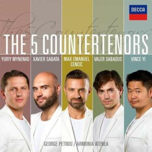 The Five Countertenors - Cencic / Minienko / Sabadus / Sabata / Yi