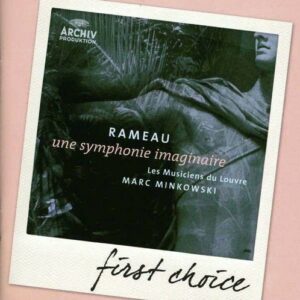 Rameau: Une Symphonie Imaginaire
