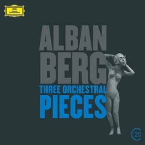 Berg: Three Orchestral Pieces (20C) - von Otter