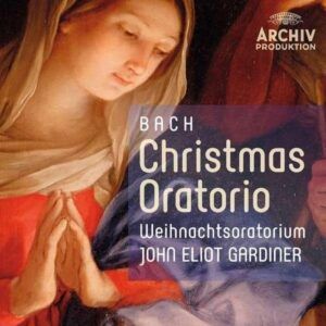 Bach: Weihnachtsoratorium BWV 248 - John Eliot Gardiner