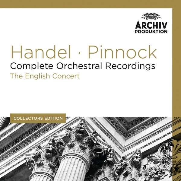 Handel: Complete Orchestral Recordings - Trevor Pinnock