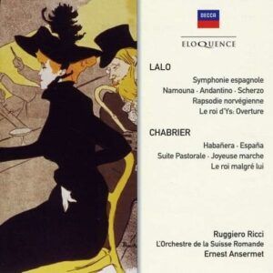 Ernest Ansermet conducts Lalo & Chabrier - Ernest Ansermet