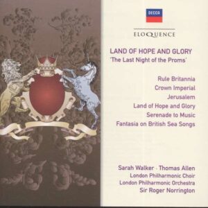 Land Of Hope & Glory, "The Last Night of the Proms" - Roger Norrington